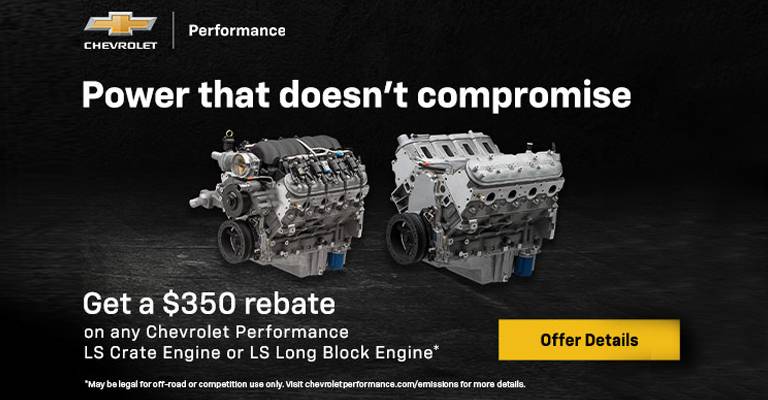 $350 LS Crate Engine and LS Long Block Rebate Offer