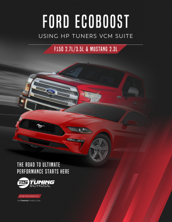 The Tuning School - The Tuning School 4135 - Ford Ecoboost Using HP Tuners VCM Suite
(F-150 and Mustang)